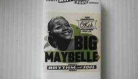 Big Maybelle - The Complete Okeh Sessions 1952-'55