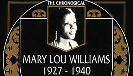 Mary Lou Williams - 1927-1940