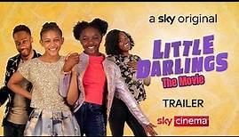 Little Darlings: The Movie | Official Trailer | Sky Cinema