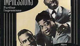 The Impressions – Further Impressions (1996, CD)