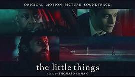 The Little Things Official Soundtrack | Full Album - Thomas Newman | WaterTower