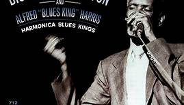 Big Walter Horton And Alfred "Blues King" Harris - Harmonica Blues Kings