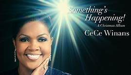 CeCe Winans - Something's Happening - A Christmas Album