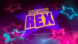 PartySaurus Rex