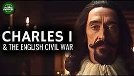 Charles I & The English Civil War Documentary