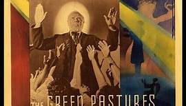 THE GREEN PASTURES (1936) Theatrical Trailer - Rex Ingram, Oscar Polk, Eddie 'Rochester' Anderson