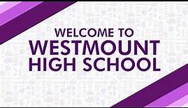 Westmount High School Tour!