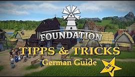 FOUNDATION Guide | Tipps & Tricks | #1 Aufbau der Siedlung