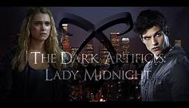 The Dark Artifices: Lady Midnight Trailer [TIC]