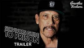 Survivors Guide to Prison I Documentary Trailer Danny Trejo Susan Sarandon