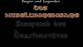 Die Nibelungensage: Siegfried der Drachentöter| Sagen und Legenden Spezial 1