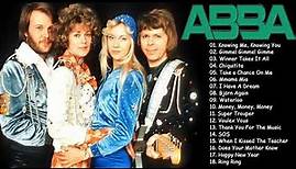 ABBA Best Songs Collection 2020 Greatest Hits New Playlist Of ABBA