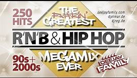 The Greatest RnB & Hip Hop Megamix Ever ★ 90s & 2000s ★ 250 Hits ★ Best Of ★ Old School