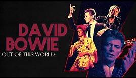 David Bowie: Out of This World | BIOGRAPHY