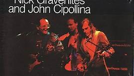 Nick Gravenites And John Cipollina - Live In Athens At The Rodon