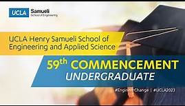 UCLA Samueli School of Engineering Undergraduate Commencement 2023