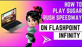 How To Play Sugar Rush Speedway | Flashpoint Infinity