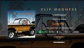 Clif Magness - "Unbroken" (Official Audio)