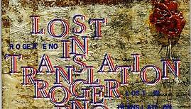 Roger Eno - Lost In Translation