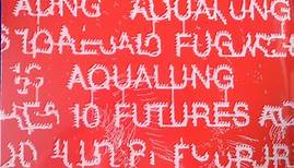 Aqualung - 10 Futures