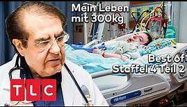 Best of Staffel 4 | Teil 2 | Mein Leben mit 300 kg | TLC Deutschland