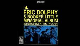 Eric Dolphy & Booker Little – Memorial Album Recorded Live At The Five Spot [Full Album]