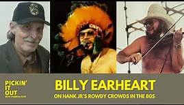 Billy Earheart: Hank Jr’s Rowdy Crowds in the 80s