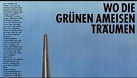 Trailer - WO DIE GRÜNEN AMEISEN TRÄUMEN (1984, Werner Herzog, Bruce Spence)