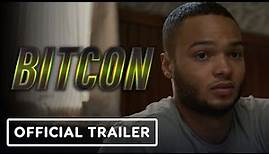 Bitcon - Exclusive Official Trailer (2022) Jeremy Davies, Noah Anderson, Tom Cavanagh