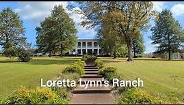 LORETTA LYNN'S RANCH-Home, Museum and Grave/Hurricane Mills, TN 2023