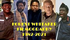 Forest Whitaker: Filmography 1982-2021