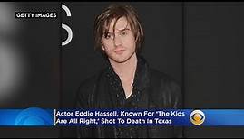 Actor Eddie Hassell, Known For ‘The Kids Are All Right,’ Shot To Death In Texas