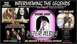 Peter Albin 'Big Brother & the Holding Co.' Exclusive!