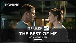 The Best of Me - Mein Weg zu Dir - Trailer (deutsch/german)