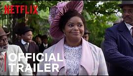 Self Made: Inspired by the Life of Madam C.J. Walker | Official Trailer | Netflix