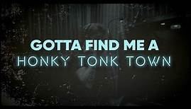 Ronnie Dunn - Honky Tonk Town (feat. Jake Worthington) - (Official Lyric Video)