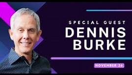 Dennis Burke | November 26, 2023