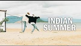 INDIAN SUMMER Trailer Deutsch | German [HD]