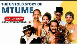 The UNTOLD STORY OF MTUME | JUICY FRUIT
