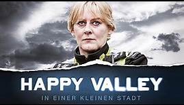 Happy Valley - In einer kleinen Stadt - Trailer [HD] Deutsch / German