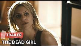 The Dead Girl (2006) Trailer HD | Toni Collette | Brittany Murphy