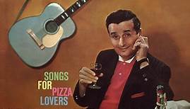 Lou Monte - Sings Songs For Pizza Lovers
