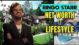Ringo Starr Extraordinary Net Worth & Lifestyle