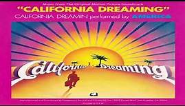 America - California Dreaming (From the 'California Dreaming' Soundtrack) (1978)