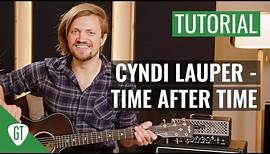 Cyndi Lauper - Time After Time | Gitarren Tutorial Deutsch