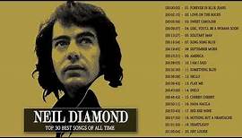 Neil Diamond Greatest Hits Full Playlist - Best Of Neil Diamond Full Album 2021