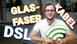 DSL, Glasfaser oder TV-Kabel: Das sind die Unterschiede