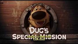 Dugs Special Mission 2009 • HD 720 • Phim hoạt hình Pixar