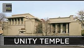Unity Temple - Frank Lloyd Wright