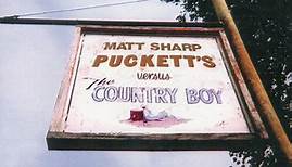 Matt Sharp - Puckett's Versus The Country Boy